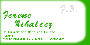 ferenc mihalecz business card